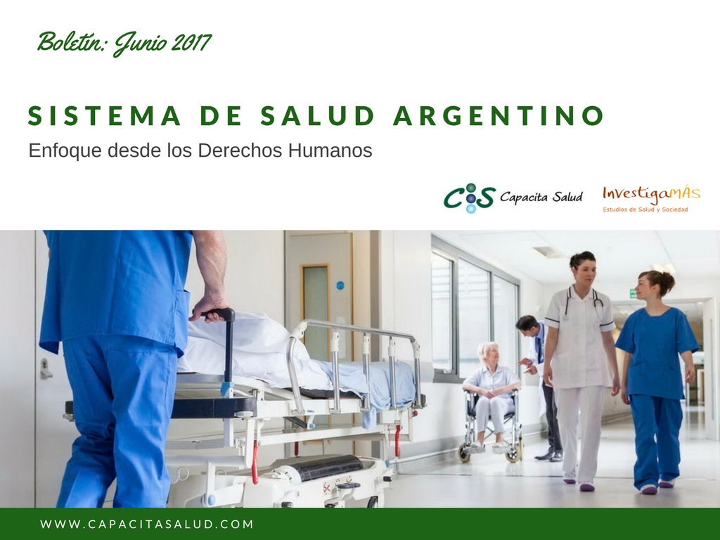 BOLETÍN JUNIO 2017: El sistema de salud argentino desde el enfoque de los Derechos Humanos